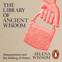 Library of Ancient Wisdom - Selena Wisnom - audiobook