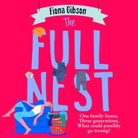 Full Nest - Fiona Gibson - audiobook