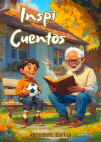 InspiCuentos - Grzegorz Glinka - ebook