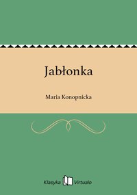Jabłonka - Maria Konopnicka - ebook