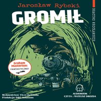 Gromił. Bractwo Wrocławskie odsłona druga - Jarosław Rybski - audiobook