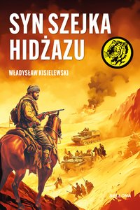 Syn szejka Hidżazu - Władysław Kisielewski - ebook
