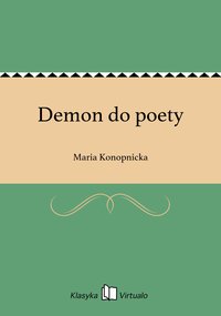 Demon do poety - Maria Konopnicka - ebook