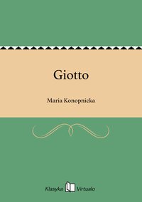 Giotto - Maria Konopnicka - ebook