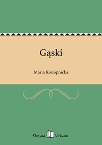 Gąski - Maria Konopnicka - ebook
