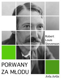 Porwany za młodu - Robert Louis Stevenson - ebook