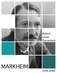 Markheim - Robert Louis Stevenson - ebook