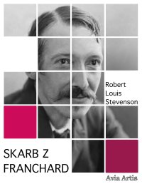 Skarb z Franchard - Robert Louis Stevenson - ebook
