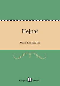 Hejnał - Maria Konopnicka - ebook