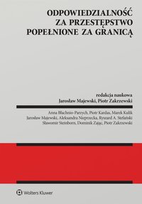 Odpowiedzialność za przestępstwo popełnione za granicą - Jarosław Majewski - ebook