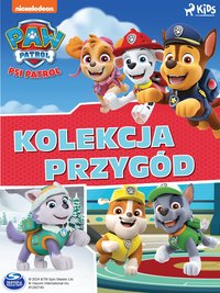 Psi Patrol. Kolekcja przygód - Opracowanie zbiorowe - ebook