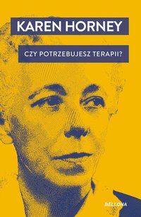 Czy potrzebujesz terapii? - Karen Horney - ebook
