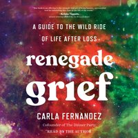 Renegade Grief - Carla Fernandez - audiobook