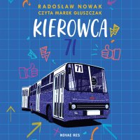 Kierowca 71 - Radosław Nowak - audiobook