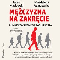 Mężczyzna na zakręcie - Magdalena Adaszewska - audiobook