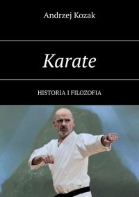 Karate - Andrzej Kozak - ebook