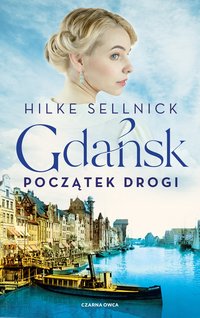 Gdańsk - Hilke Sellnick - ebook