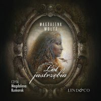 Lot jastrzębia - Magdalena Wolff - audiobook