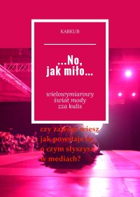 No, jak miło… - Karkub - ebook