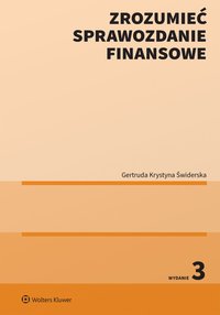 Zrozumieć sprawozdanie finansowe - Gertruda Świderska - ebook