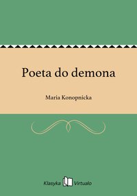 Poeta do demona - Maria Konopnicka - ebook