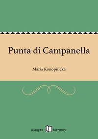 Punta di Campanella - Maria Konopnicka - ebook