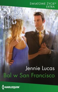 Bal w San Francisco - Jennie Lucas - ebook