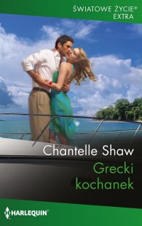 Grecki kochanek - Chantelle Shaw - ebook