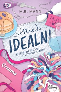 (Nie)idealni - M.B. Mann - ebook