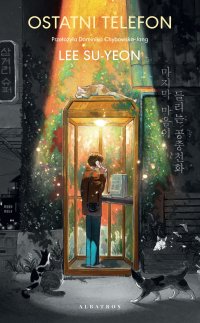 Ostatni telefon - Lee Su-yeon - ebook