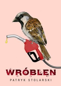 Wróblen - Patryk Stolarski - ebook