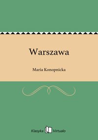 Warszawa - Maria Konopnicka - ebook