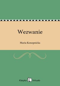Wezwanie - Maria Konopnicka - ebook