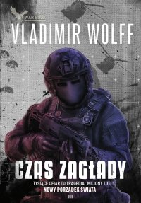 Czas zagłady - Vladimir Wolff - ebook