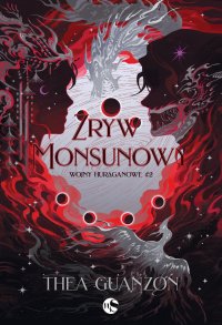 Zryw Monsunowy - Thea Guanzon - ebook