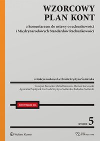 Wzorcowy Plan Kont z komentarzem do ustawy o rachunkowości i Międzynarodowych Standardów Rachunkowości - Szczepan Borowski - ebook
