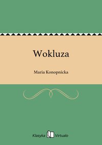 Wokluza - Maria Konopnicka - ebook