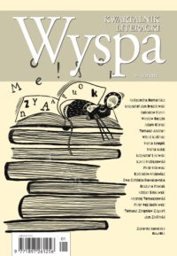 Wyspa. Kwartalnik Literacki - Opracowanie zbiorowe - eprasa
