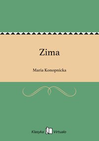 Zima - Maria Konopnicka - ebook