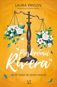 Poskromić Rivera - Laura Pavlov - ebook