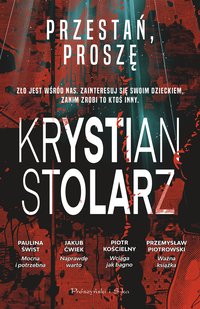 Przestań, proszę - Krystian Stolarz - ebook