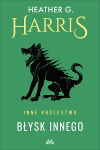 Błysk Innego - Heather G. Harris - ebook