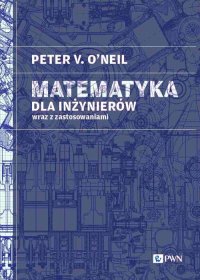 Matematyka dla inżynierów - Peter V. O'Neil - ebook