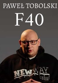 F40 - Paweł Tobolski - ebook