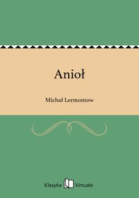 Anioł - Michał Lermontow - ebook