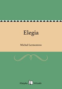 Elegia - Michał Lermontow - ebook