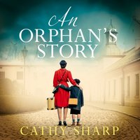 Orphan's Story - Cathy Sharp - audiobook