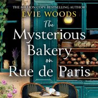 Mysterious Bakery on Rue de Paris - Evie Woods - audiobook