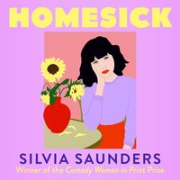 Homesick - Silvia Saunders - audiobook