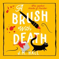 Brush with Death - J.M. Hall - audiobook